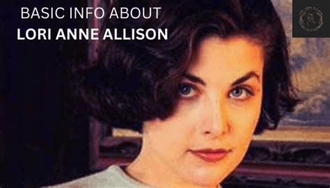 LORI ANNE ALLISON: Life, Biography, and Net Worth