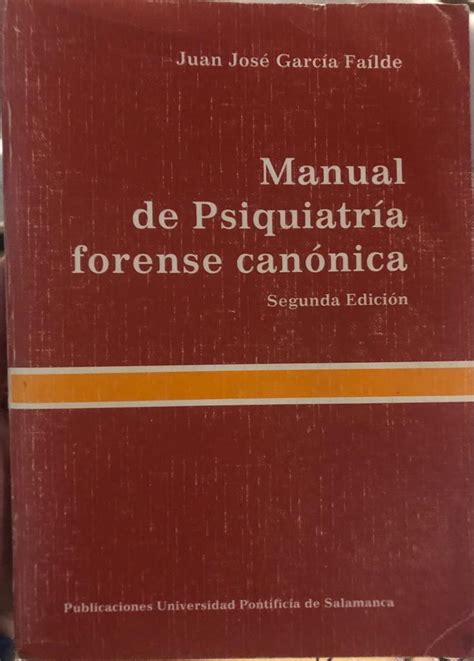 Manual de Psiquiatría Forense Canónica Os Livros do Fernando