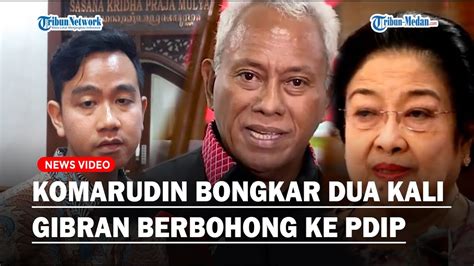 Pedas Komarudin Bongkar Kali Gibran Berbohong Ke Pdip Boleh Salah