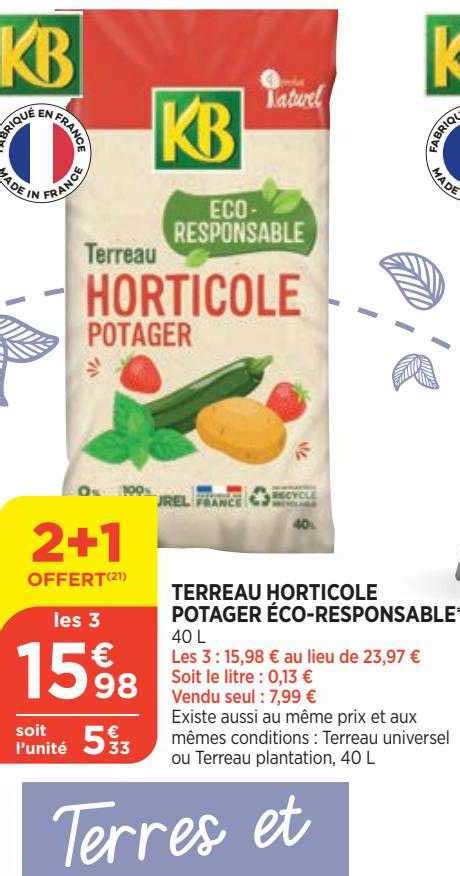 Promo Terreau Horticole Potager éco responsable Kb chez Bi1 iCatalogue fr