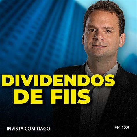 183 Dividendos De Fiis Como Funcionam E Quais São Os Tipos Invista