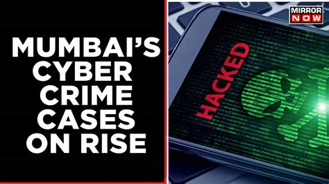 Maharashtra Significant Increase In Cyber Crime Cases In Mumbai