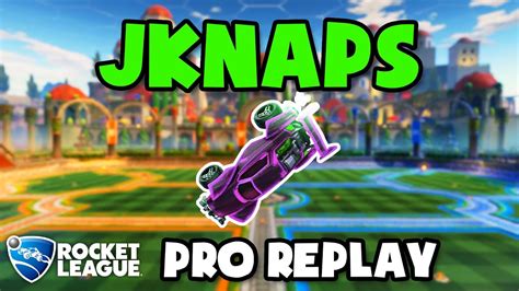 JKnaps Pro Ranked 3v3 148 Rocket League Replays YouTube