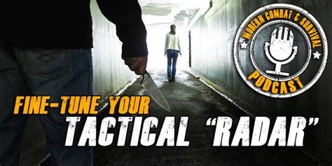 Mcs 205 Real World Tactical Awareness “yellow Zone” Tactics For A Dangerous World Warrior