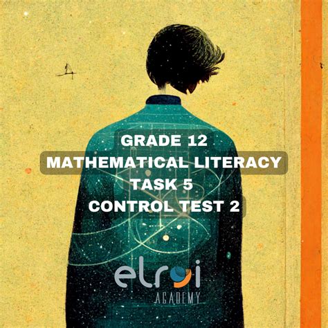 Mathematical Literacy Grade Task Control Test Teacha