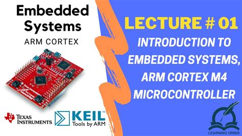 Lect 1 Introduction To Embedded Systems ARM Cortex M4 Microcontroller