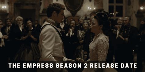 The Empress Season Release Date Things You Must Need To Know