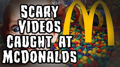 Top 15 Most Scary Videos Caught At Mcdonalds Youtube