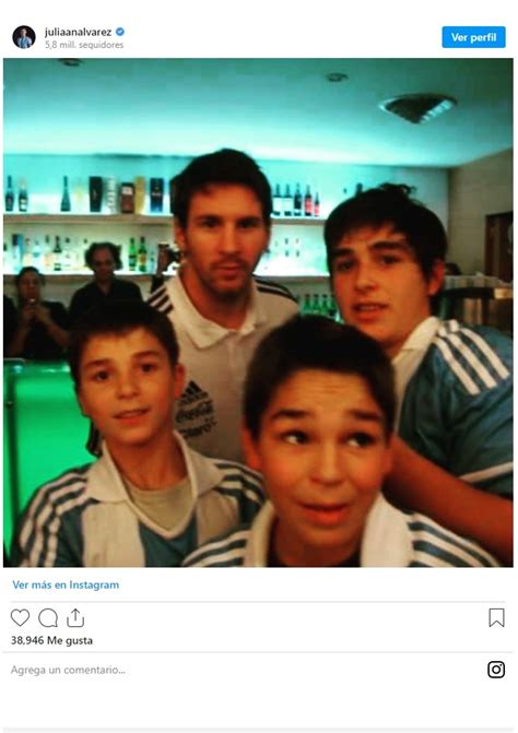 Julián Álvarez De Pedirle Una Foto A Su ídolo Messi A Jugar Un Mundial Junto A él Noticias