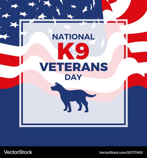 National K9 Veterans Day Poster Royalty Free Vector Image