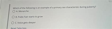 Which Of The Following Is An Example Of A Primary Sex Chegg
