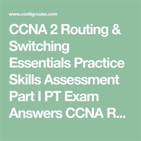 CCNA 2 Routing Switching Essentials Practice Skills Assessment Part I