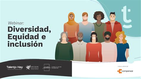 Diversidad equidad e inclusión El camino hacia la inclusión laboral