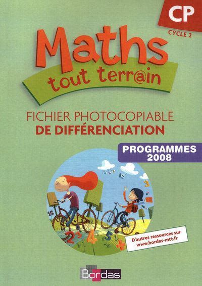 Maths Tout Terrain Cp Cycle Fichier Photocopiable De Differenciation