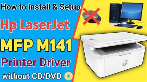 How To Download And Install Hp Laserjet Mfp M141w Printer Driver Step By Step Tutorial In