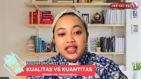 Youth For Christ Kualitas Vs Kuantitas Youtube