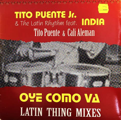 Tito Puente Jr And The Latin Rhythm Oye Como Va Latin Thing Remixes 1997 Vinyl Discogs