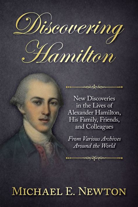 July 10 lecture: "Alexander Hamilton’s Birthdate, Early Biography, and ...