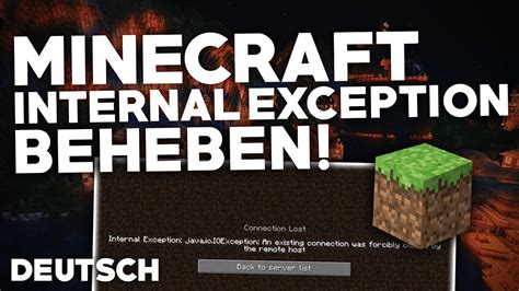 Minecraft Internal Exception Fehler Beheben Problemlösung Deutsch