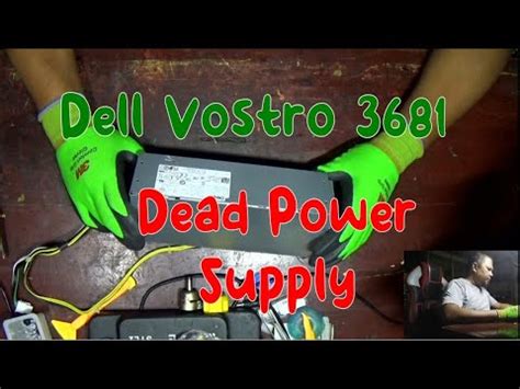 Dell Vostro 3681 Dead Power Supply YouTube