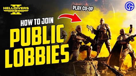 How To Join Public Lobbies In Helldivers 2 Quick Guide Youtube