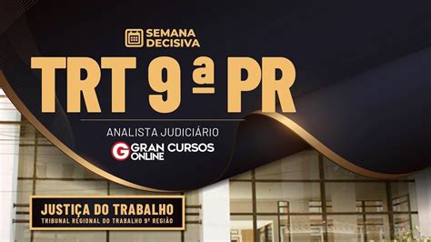 Concurso TRT PR Semana Decisiva Analista Judiciário Direito do