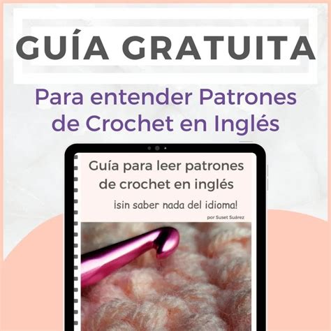 Gu A Completa De Tipos Y Medidas Agujas De Ganchillo O Crochet