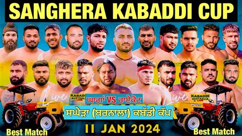 LIVE Best Match Ghanga Vs Raikot Sanghera Kabaddi Cup Barnala