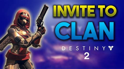 How To Invite Friends Players Destiny Clan Destiny Youtube