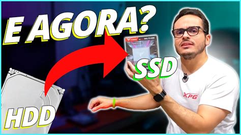 Saiba O Que Fazer Depois De Comprar E Instalar Um Ssd Novo No Seu Pc Youtube