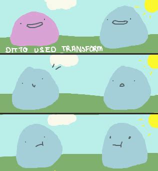 Ditto used Transform by ditto9 on DeviantArt