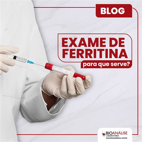 Ferritina Para Que Serve