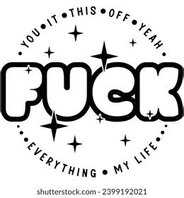 Fuck You This Off Yeah Everything Stock Vector Royalty Free Shutterstock