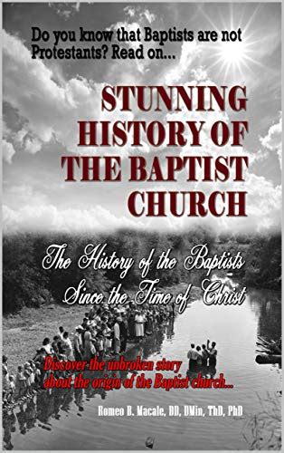 Amazon.com: The Stunning History of the Baptist Church: The History of ...