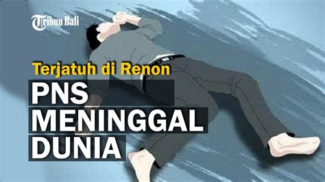 Amor Ring Acintya Pns Pemprov Bali Yang Ditemukan Tersungkur Di Renon