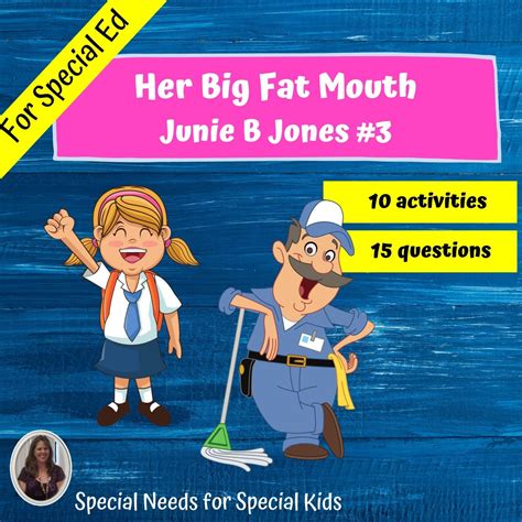 Junie B Jones And Her Big Fat Mouth 3 Novel Study For Special Ed