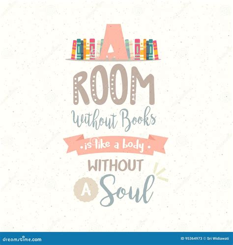 A Room without Book Body without Soul Vector Quotes Reading Stock ...