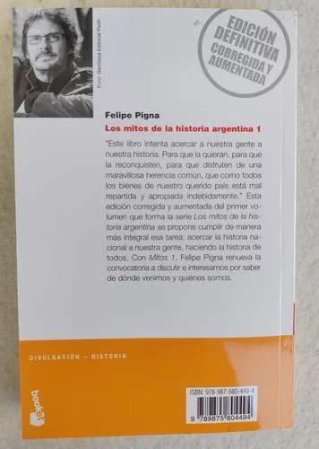 Los Mitos De La Historia Argentina 1 Felipe Pigna En Venta En Capital