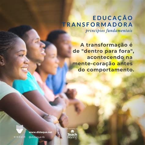 3 Transformação De Dentro Para Fora Teachbeyond Brasil