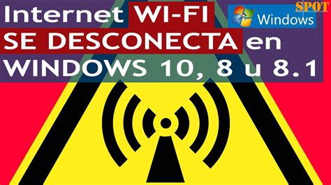 Solución si Internet WiFi se desconecta en Windows 10 8 1 u 8 YouTube