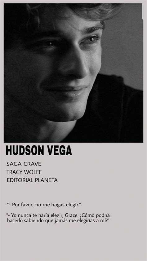 Hudson Vega Saga Crave Personajes De Libros Frases Bonitas De