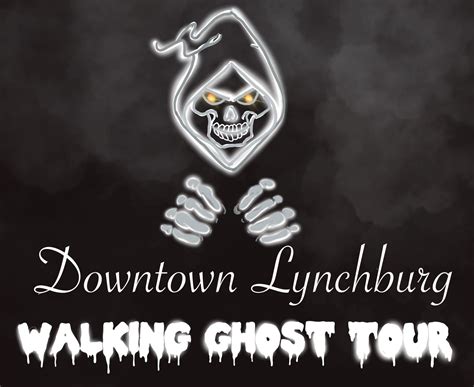 Downtown Lynchburg Walking Ghost Tour