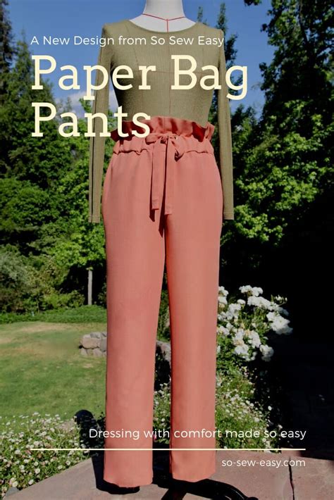 Paper Bag Pants Pattern Dressing With Comfort Made So Easy So Sew