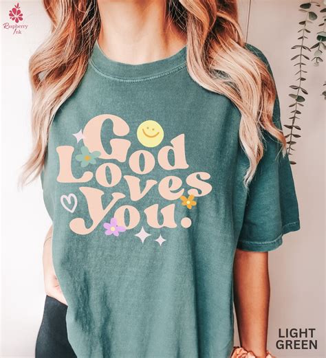 Comfort Colors® God Loves You Shirt Jesus Loves You Shirt Etsy