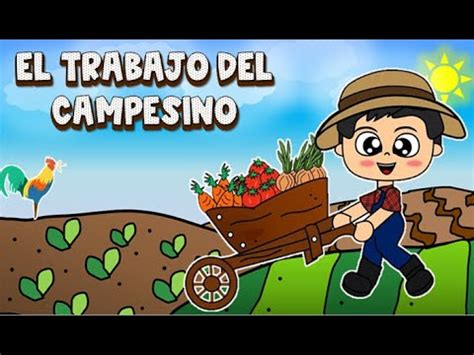 CANCIÓN TRABAJO DEL CAMPESINO YouTube