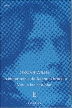 Libro La Importancia De Llamarse Ernesto Oscar Wilde Isbn