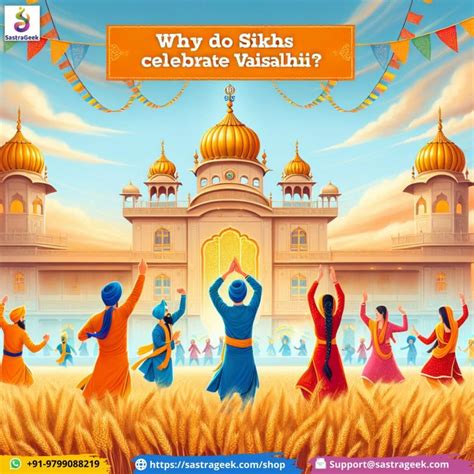 Parminder Singh On Linkedin What Is Vaisakhi While Sikhs