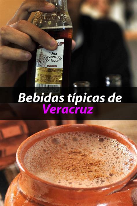 Las Bebidas T Picas De Veracruz M S Populares Que Debes Probar Tips