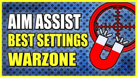 Best Aim Assist Settings For Call Of Duty Warzone Or Modern Warfare Precision Focusing