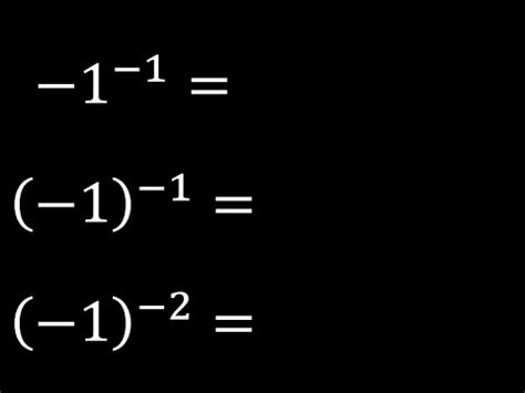 2 Elevado A Menos 1 - -1 elevado a la -1 . -1 elevado a la -2 base exponente negativo menos ...